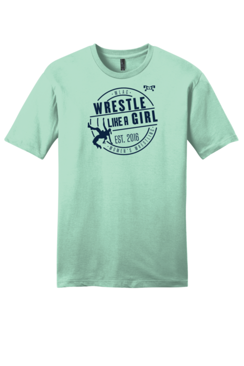 Wrestle Like A Girl Custom Mint Inked T Shirt** Adult Colors Only **