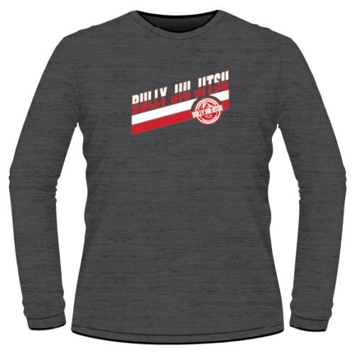 Bully Jiu Jitsu Custom Heat Press Long Sleeve