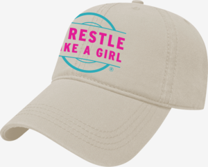 wrestle like a girl baeball hat