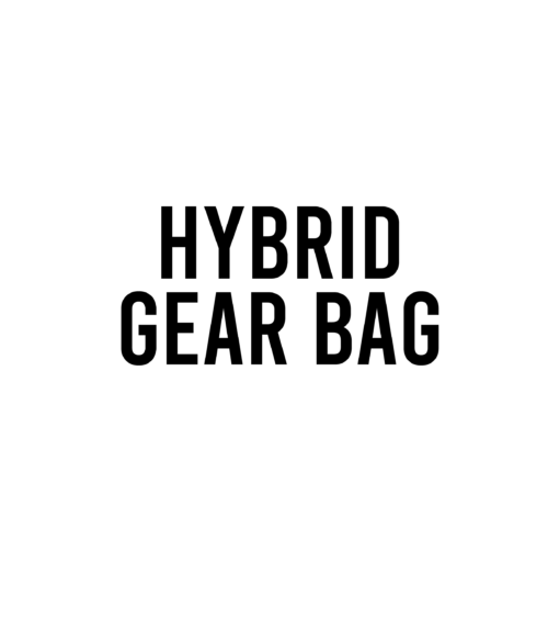 Hybrid Gear Bag (THIS WILL SHIP IN 6-8 WEEKS)