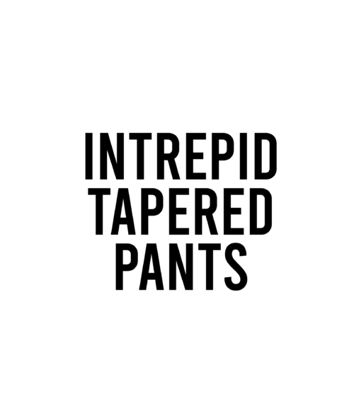 Intrepid Tapered Pant (Zipper Bottom)