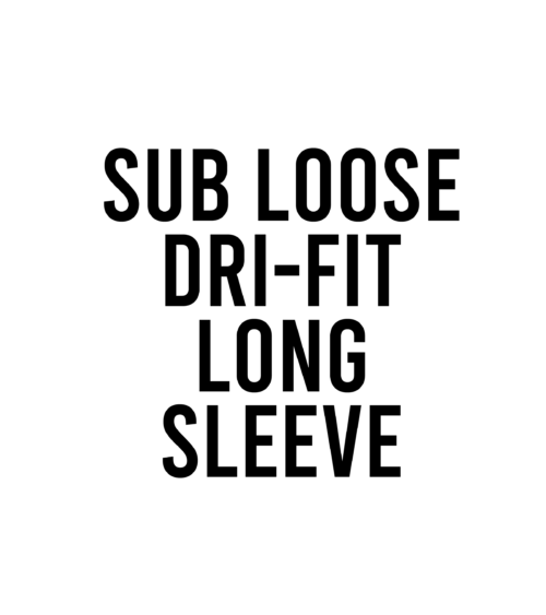 Loose Long Sleeve Dri-Fit