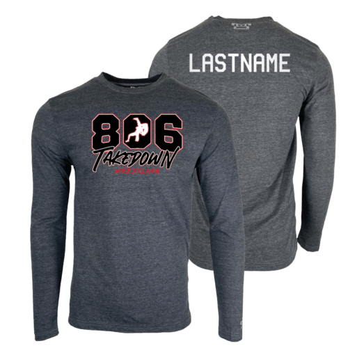 806 Takedown Wrestling Custom Heat Press Long Sleeve T-Shirt