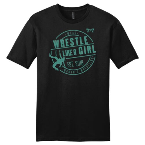 WRESTLE LIKE A GIRL Teal Mattalic  Heat Press T Shirt